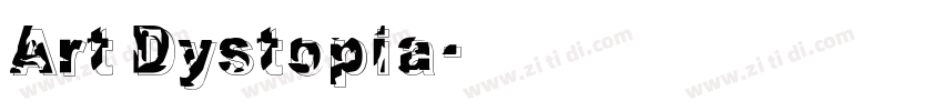 Art Dystopia字体转换